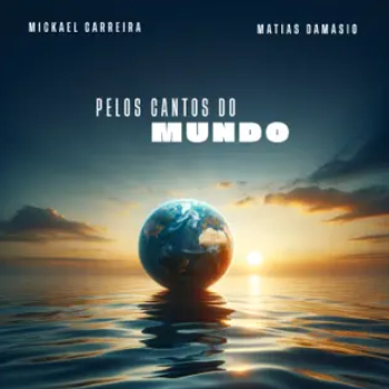 Pelos Cantos do Mundo - Single