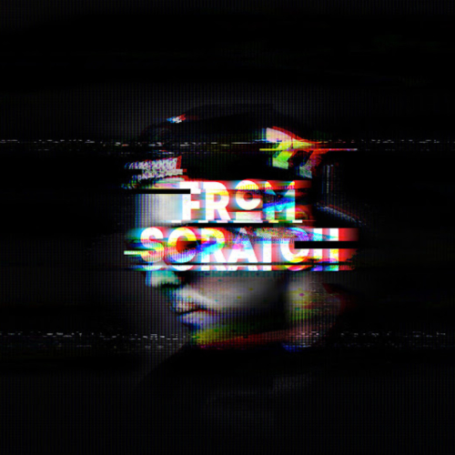 from scratch
